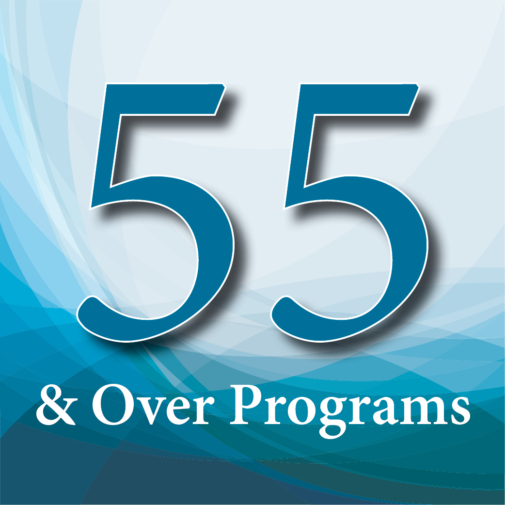 55 or Older Programs